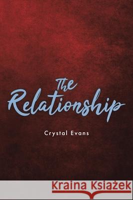 The Relationship Crystal Evans 9781639615131