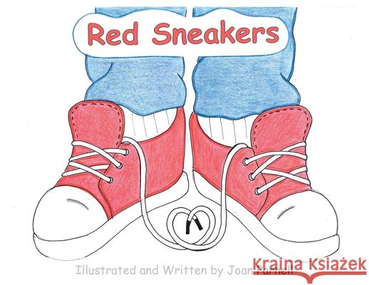Red Sneakers Joan Parnell 9781639619962 Christian Faith Publishing, Inc