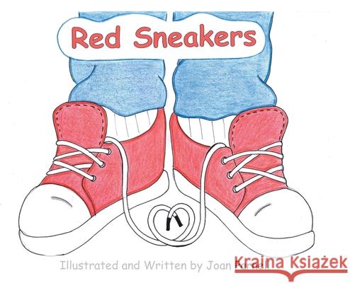 Red Sneakers Joan Parnell 9781639619986 Christian Faith Publishing, Inc