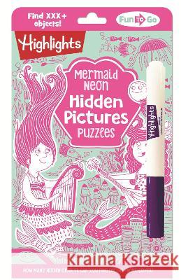 Mermaid Neon Hidden Pictures Puzzles Highlights 9781639621552 Highlights Press