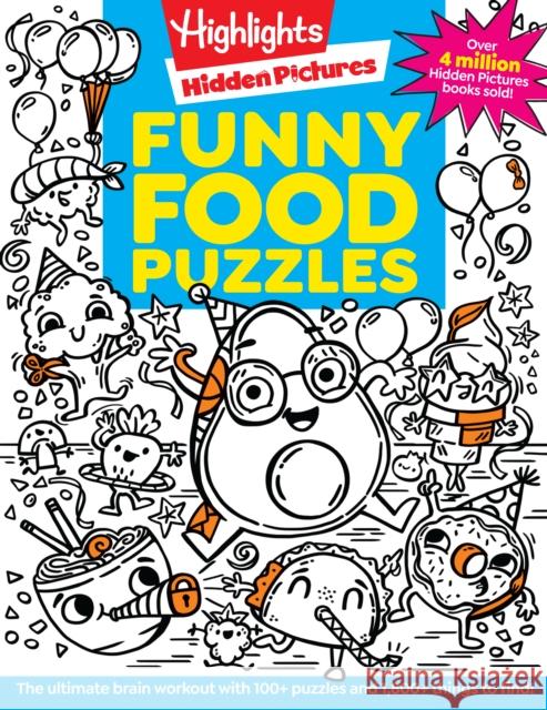 Funny Food Puzzles Highlights 9781639622535 Highlights Press