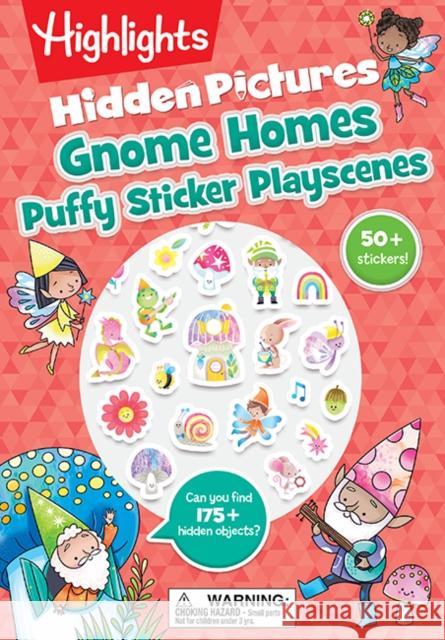 Gnome Homes Hidden Pictures Puffy Sticker Playscenes  9781639622870 Highlights Press