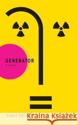 Generator Rinny Gremaud Holly James 9781639640713