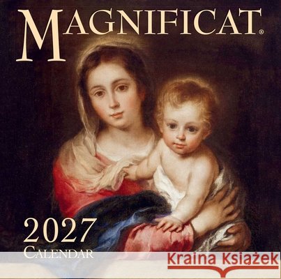 Magnificat 2027 Wall Calendar Magnificat 9781639672073 Magnificat