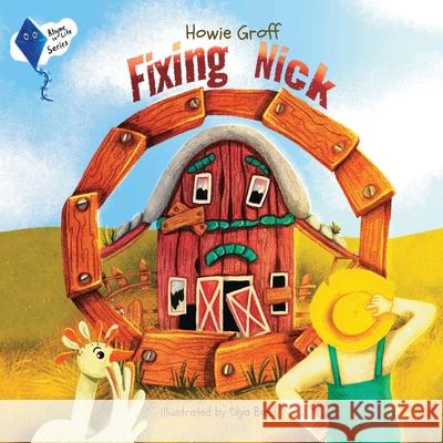 Fixing Nick Howie Groff 9781639723812