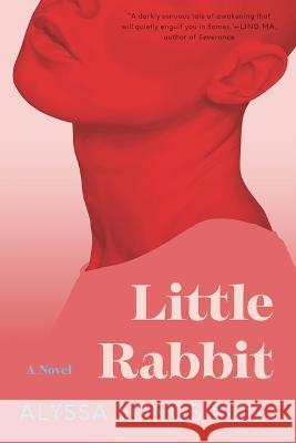 Little Rabbit Alyssa Songsiridej 9781639731657 Bloomsbury Publishing