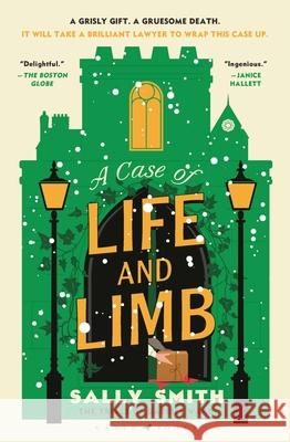 A Case of Life and Limb: The Trials of Gabriel Ward Sally Smith 9781639737178