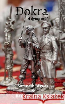 Dokra Somnath Biswas 9781639747382 Notion Press, Inc.
