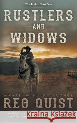 Rustlers and Widows: A Christian Western Req Quist 9781639776047 Ckn Christian Publishing