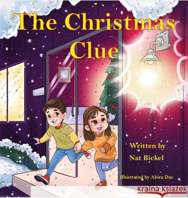 The Christmas Clue Nat Bickel Abira Das 9781639841547