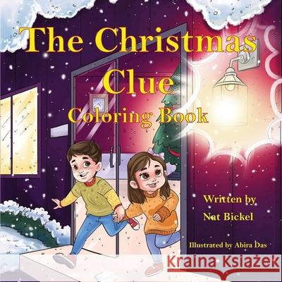 The Christmas Clue Coloring Book Nat Bickel Abira Das 9781639841783