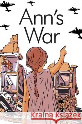 Ann's War Pat Jones 9781639880508 Atmosphere Press