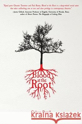 Blood at the Root Ciahnan Darrell 9781639882144