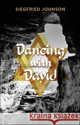 Dancing with David Siegfried Johnson 9781639882571