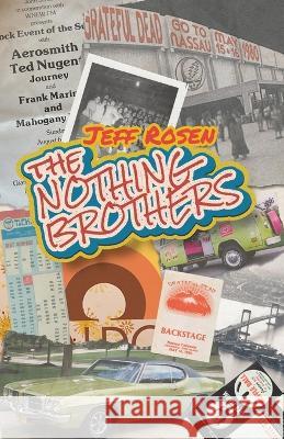 The Nothing Brothers Jeff Rosen 9781639885763