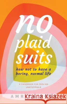 No Plaid Suits Amrita Rose   9781639885886