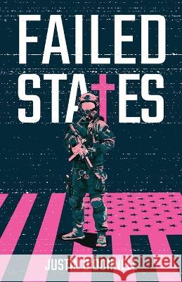 Failed States Justin O'Donnell 9781639886210 Atmosphere Press