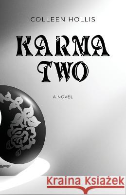 Karma Two Colleen Hollis 9781639888382