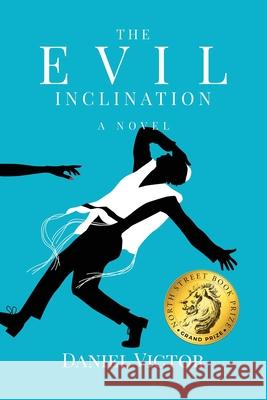 The Evil Inclination Daniel Victor   9781639888443 Atmosphere Press