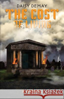 The Cost of Living Daisy Demay   9781639888764 Atmosphere Press