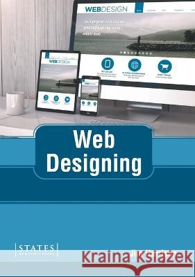 Web Designing Jim Harrison 9781639895687 States Academic Press