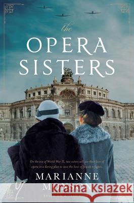 The Opera Sisters Marianne Monson 9781639930463 Shadow Mountain