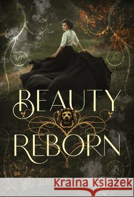 Beauty Reborn Elizabeth Lowham 9781639931064