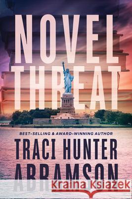 Novel Threat Traci Hunter Abramson 9781639933846 Shadow Mountain