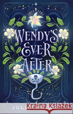Wendy's Ever After Julie Wright 9781639933877