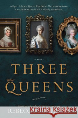 Three Queens Rebecca Connolly 9781639934546