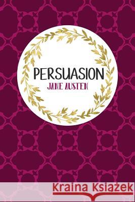 Persuasion: Book Nerd Edition Jane Austen Gray &. Gold Publishing 9781640018075 Gray & Gold Publishing