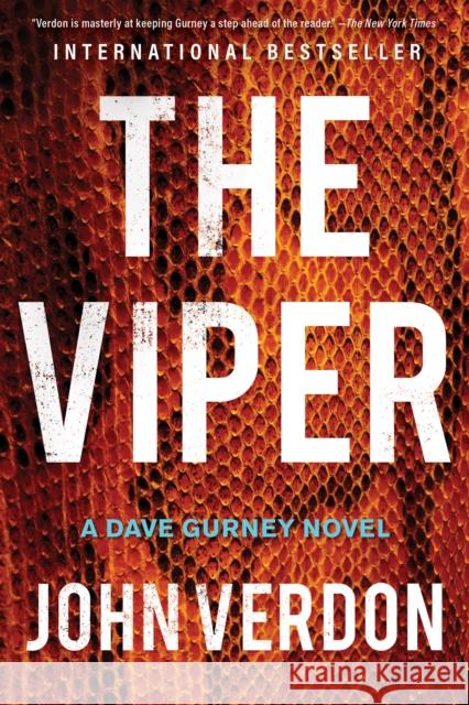 The Viper: A Dave Gurney Novel John Verdon 9781640096493 Counterpoint LLC