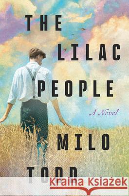 The Lilac People Milo Todd 9781640097032 Counterpoint LLC