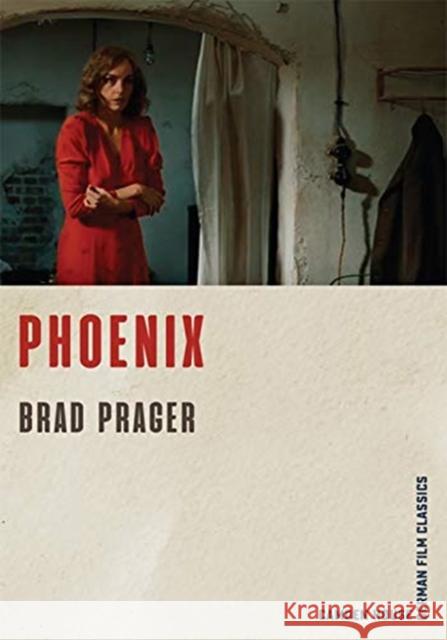 Phoenix Brad Prager 9781640140387