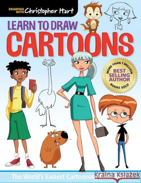 Learn to Draw Cartoons: The World's Easiest Cartooning Book Ever! Christopher Hart 9781640210509 Drawing with Christopher Hart