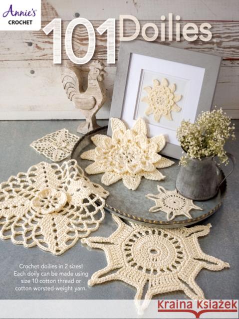 101 Doilies Annie's 9781640250475