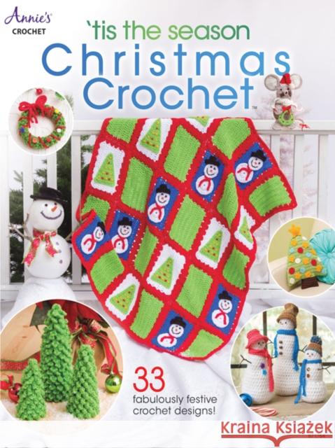 'Tis the Season Christmas Crochet Annie's 9781640250925