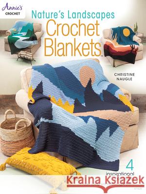 Nature's Landscapes Crochet Blankets Lisa McDonald 9781640254916