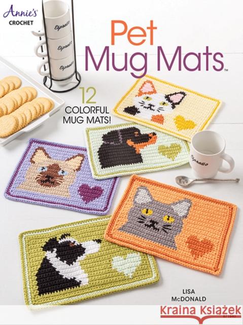 Pet Mug Mats: 12 Colorful Mug MATS! Lisa McDonald 9781640255494