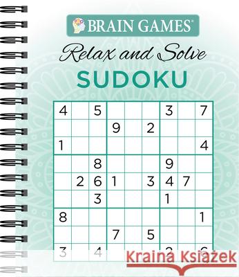Brain Games - Relax and Solve: Sudoku (Teal) Publications International Ltd 9781640301252 Publications International, Ltd.