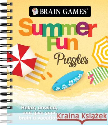 Brain Games - Summer Fun Puzzles: Relax, Unwind, and Give Your Brain a Vacation Publications International Ltd 9781640307339 Publications International, Ltd.