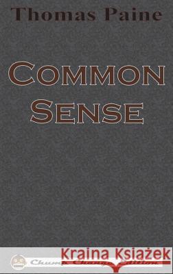 Common Sense Thomas Paine 9781640320246 Chump Change