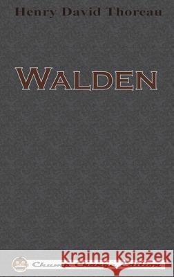 Walden (Chump Change Edition) Henry David Thoreau 9781640320291 Chump Change