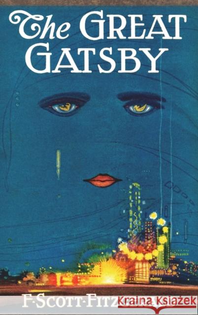 The Great Gatsby: Original 1925 Edition Fitzgerald, F. Scott 9781640322790 Chump Change