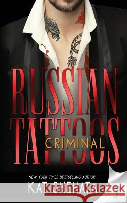 Russian Tattoos Criminal Kat Shehata 9781640340718