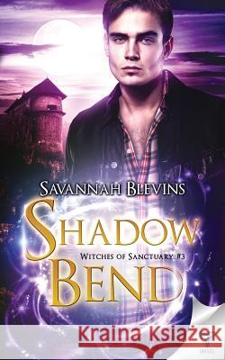 Shadow Bend Savannah Blevins 9781640342217