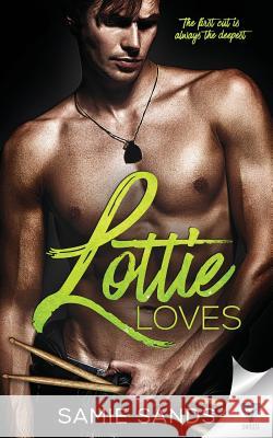 Lottie Loves Samie Sands 9781640342347