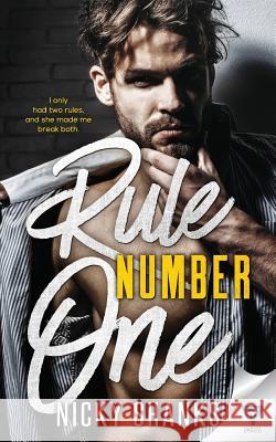 Rule Number One Nicky Shanks 9781640342804