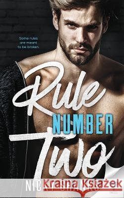 Rule Number Two Nicky Shank 9781640343443