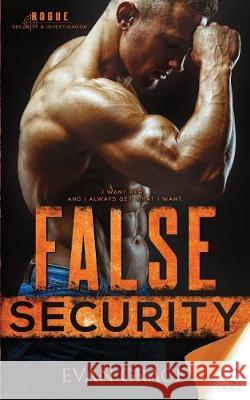 False Security Evan Grace 9781640343818 Crave Publishing